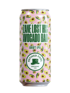 Refined Fool, Zane Lost His Avocado Bag, Brut IPA 473 mL can