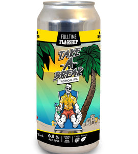 All or Nothing Brewhouse Take a Break Tropical Double IPA 473 ml can